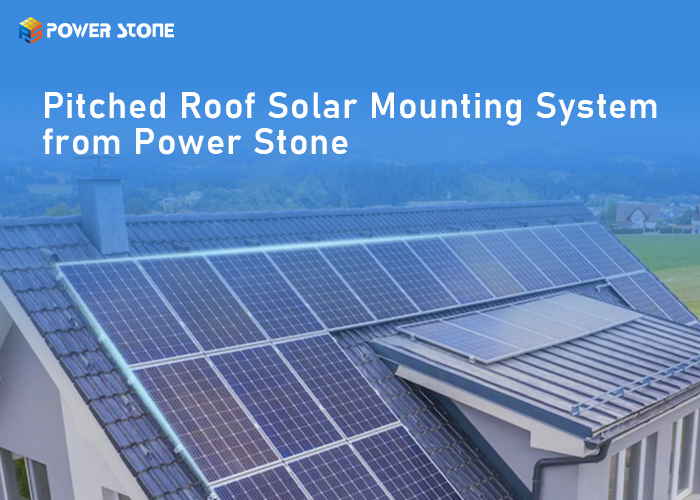 Pitched Roof Solar Mounting System from China Power Stone
